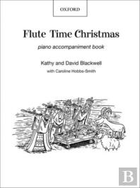 Flute Time Christmas: Piano Book
