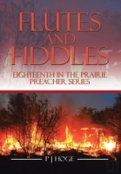 Bertrand.pt - Flutes And Fiddles: Eighteenth In The Prairie Preacher Series