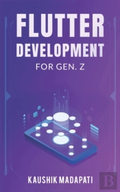 Flutter Development For Gen. Z