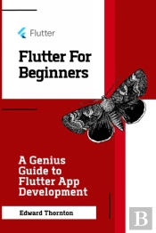 Flutter For Beginners