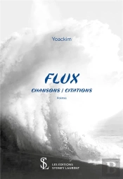 Flux ; Hansons Et Citations T.1