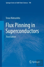 Flux Pinning In Superconductors