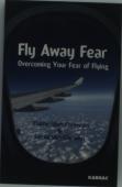 Fly Away Fear