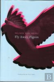 Fly Away, Pigeon