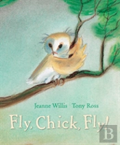 Fly, Chick, Fly!