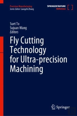 Bertrand.pt - Fly Cutting Technology For Ultra-Precision Machining
