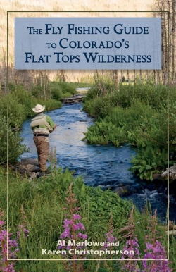 Bertrand.pt - Fly Fishing Guide To Colorado'S Flat Tops Wilderness