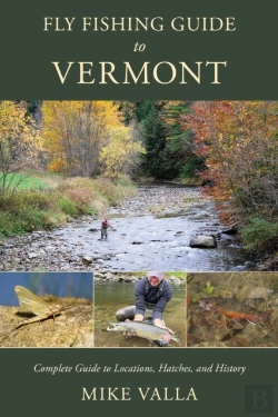 Bertrand.pt - Fly Fishing Guide To Vermont