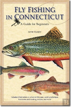 Bertrand.pt - Fly Fishing In Connecticut