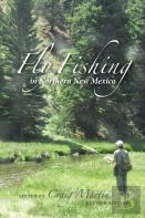 Fly Fishing In Northern New Mexico