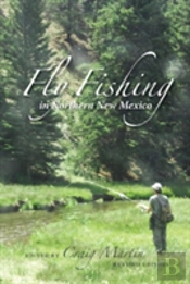 Fly Fishing In Northern New Mexico