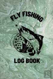 Fly Fishing Log Book