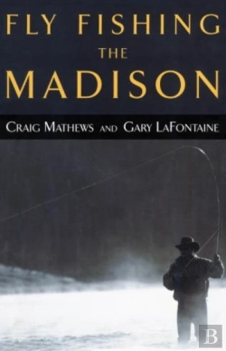 Bertrand.pt - Fly Fishing The Madison