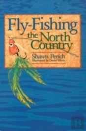 Fly-Fishing The North Country