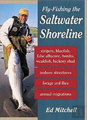 Fly-Fishing The Saltwater Shoreline