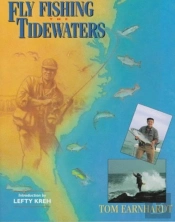 Fly Fishing The Tidewaters