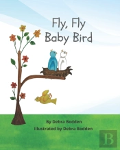 Fly, Fly Baby Bird