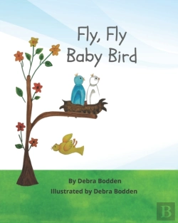 Bertrand.pt - Fly, Fly Baby Bird