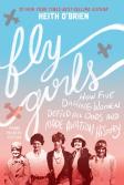 Fly Girls (Young Readers' Edition)