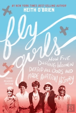 Bertrand.pt - Fly Girls (Young Readers' Edition)