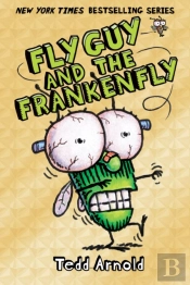 Fly Guy And The Frankenfly