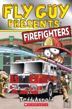 Bertrand.pt - Fly Guy Presents: Firefighters (Scholastic Reader, Level 2)