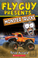 Fly Guy Presents: Monster Trucks (Scholastic Reader, Level 2)