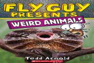 Fly Guy Presents: Weird Animals