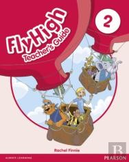 Fly High Level 2 Teacher'S Guide