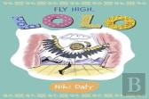 Fly High, Lolo