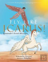 Fly Like Icarus!