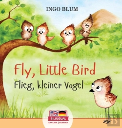 Bertrand.pt - Fly, Little Bird - Flieg, Kleiner Vogel:
