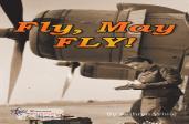 Fly, May Fly!