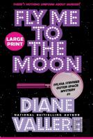 Fly Me To The Moon (Large Print)