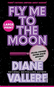 Fly Me To The Moon (Large Print)