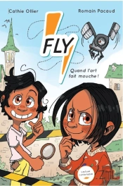 Fly : Quand L'Art Fait Mouche !