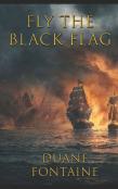 Fly The Black Flag