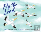 Fly The Lead