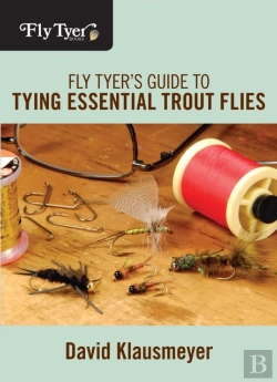 Bertrand.pt - Fly Tyer'S Guide To Tying Essential Trout Flies