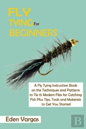 Fly Tying For Beginners