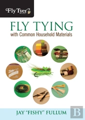 Fly Tying With Common Household Materials
