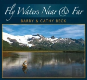 Fly Waters Near And Far