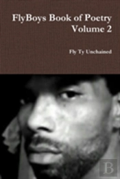 Flyboys Book Of Poetry Volume 2