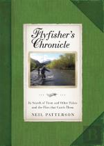 Flyfisher'S Chronicle