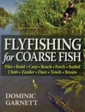 Flyfishing For Coarse Fish