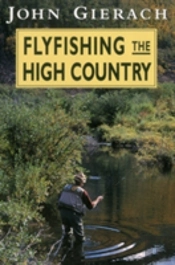 Flyfishing The High Country