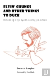 Flyin' Chunks And Other Things To Duck