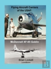 Flying Aircraft Carriers Of The Usaf: Mc