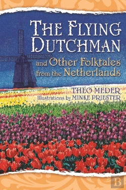 Bertrand.pt - Flying Dutchman And Other Folktales From The Netherlands