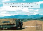 Flying, Farming And Fencing